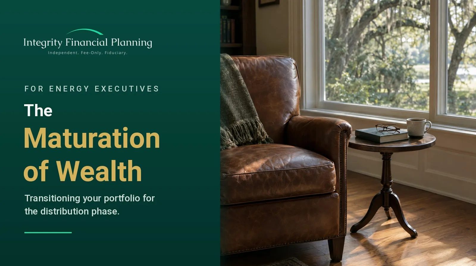 A leather armchair and side table with reading glasses and coffee beside a sunny window in a quiet home study, titled The Maturation of Wealth: Transitioning your portfolio for the distribution phase
